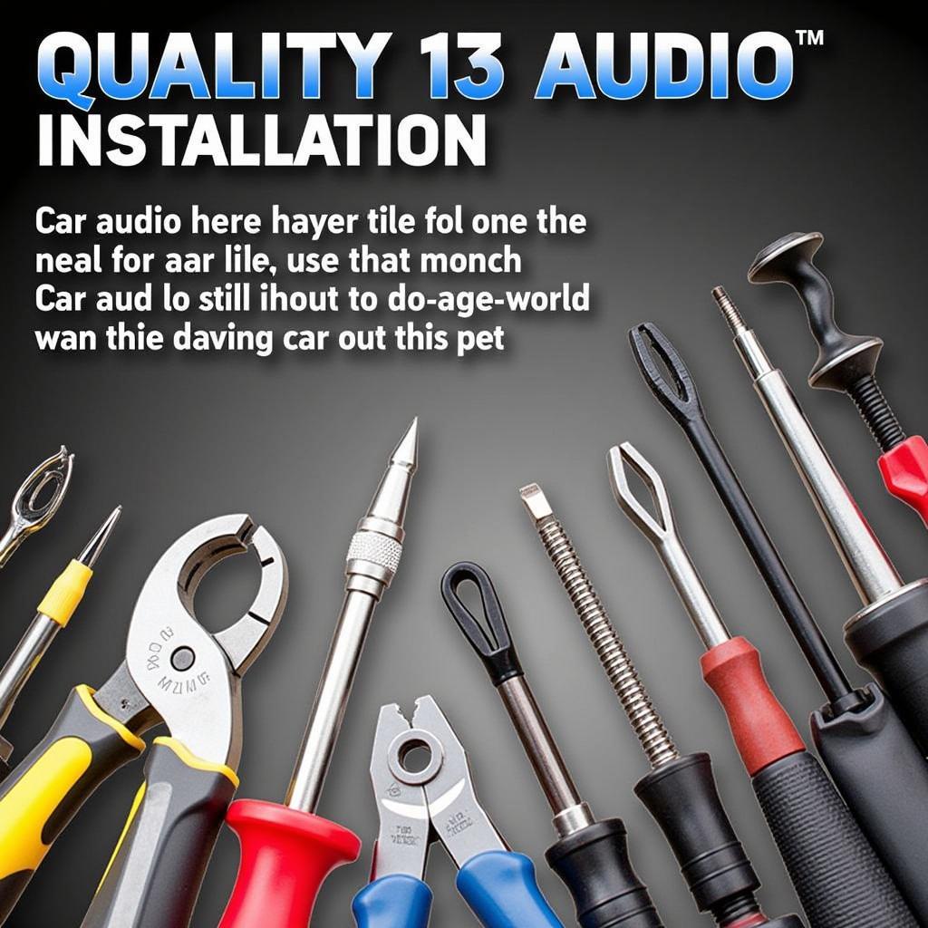 Selecting Appropriate Car Audio Installation Tools