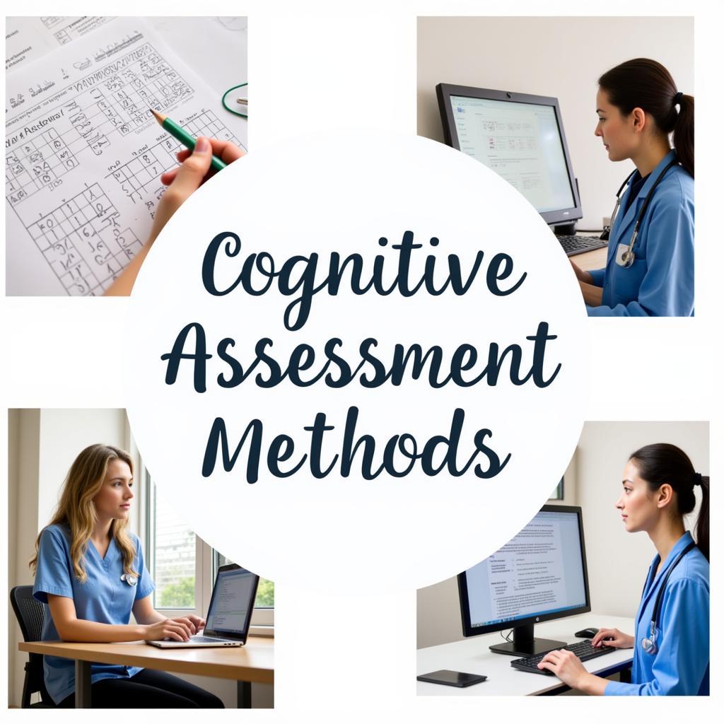 Different Cognitive Assessment Methods