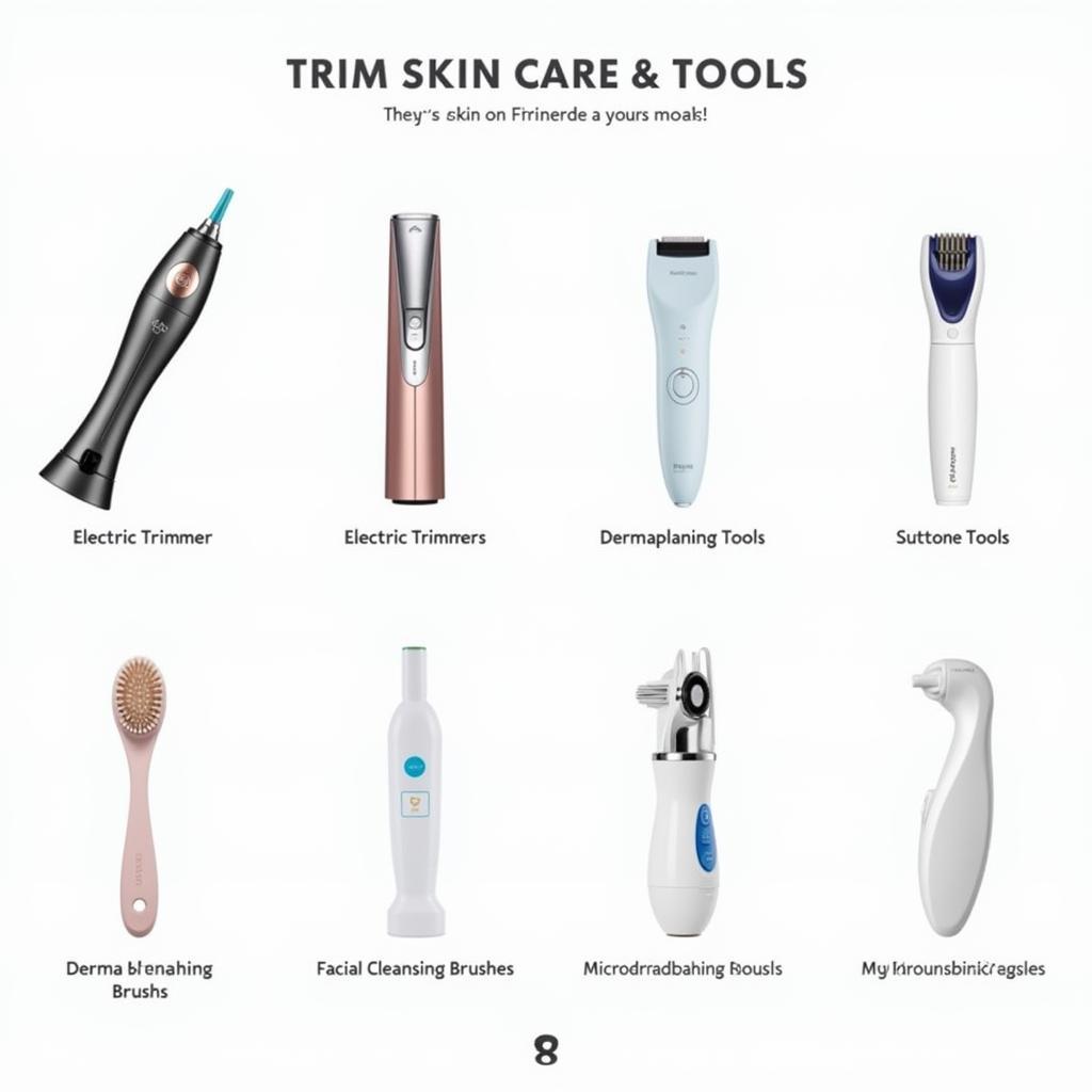 Types of Trim Skin Care Tools